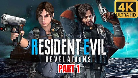 RESIDENT EVIL: REVELATIONS HD 60fps PART 1 PC Walkthrough No Commentary