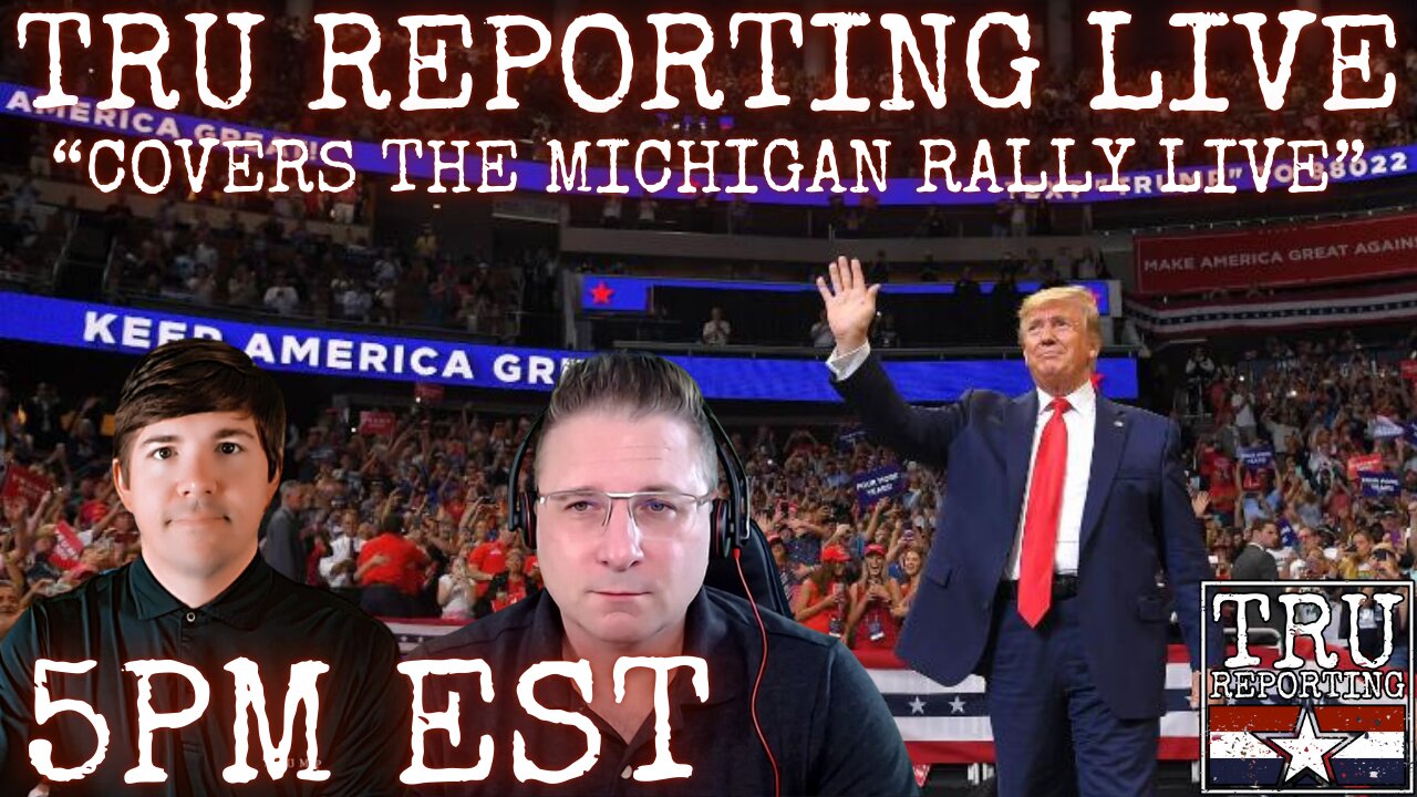 TRU REPORTING LIVE: Covers The Michigan Trump Rally!!