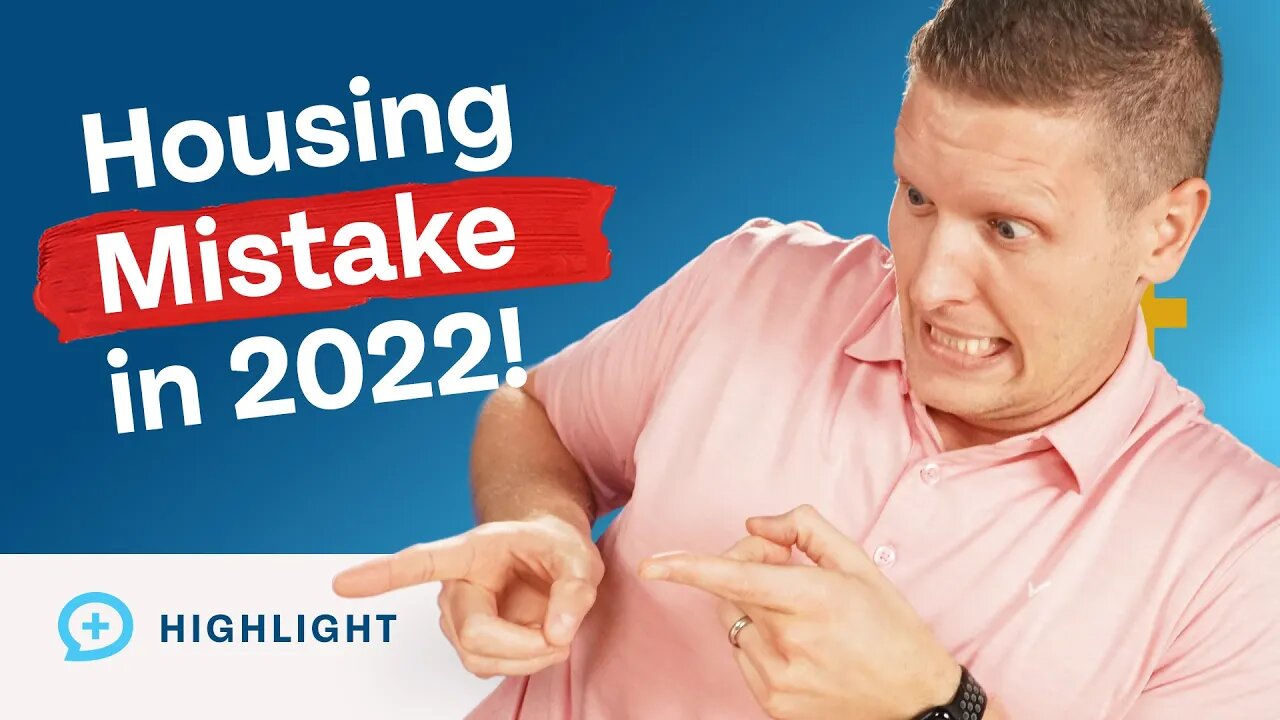 Did You Make This Financial Mistake With Your Home in 2022?