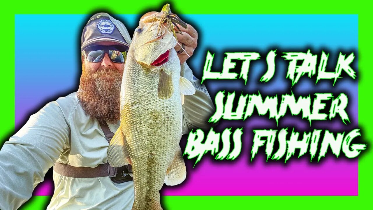 Let's DONATE some MONEY and Talk SUMMER BASS FISHING!