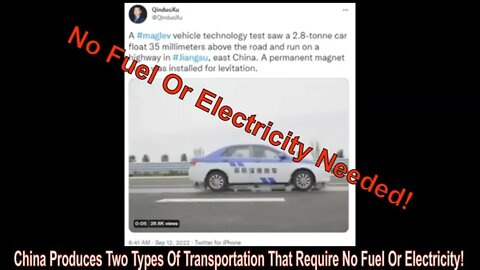 China Produces Two Types Of Transportation That Require No Fuel Or Electricity!