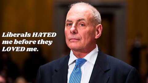 Liberal Views on John Kelly Now and Then