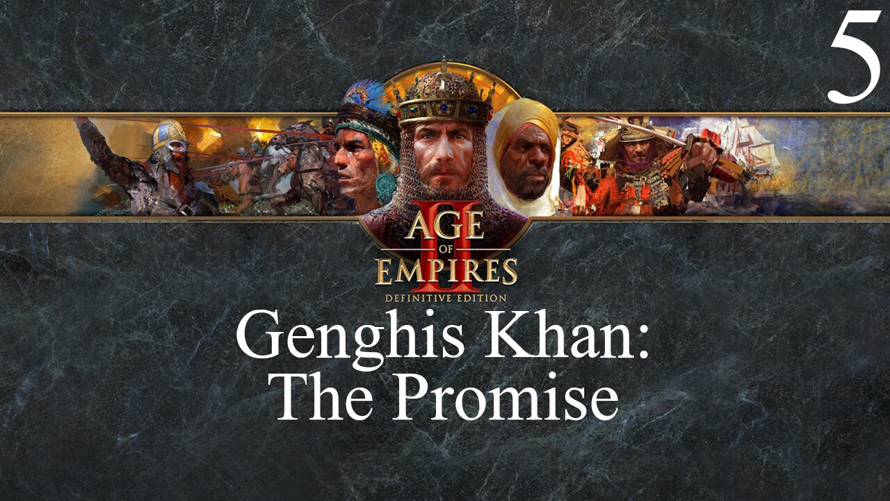 Age of Empires II: Genghis Khan The Promise