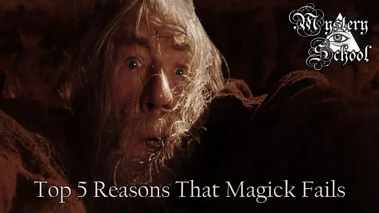 Top 5 Reasons That Magick Fails