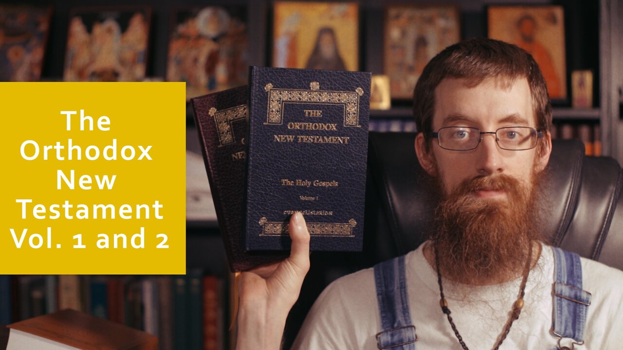 Orthodox New Testament Vol. 1 and 2