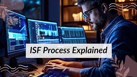 Navigating the ISF Procedure in International Trade