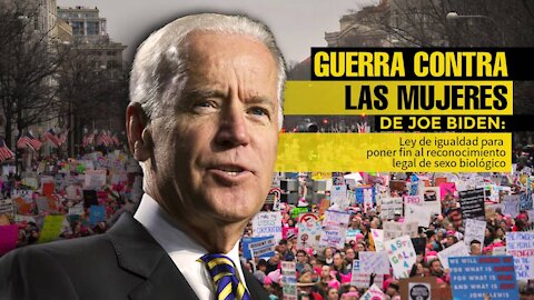 "Guerra contra las mujeres" de Joe Biden