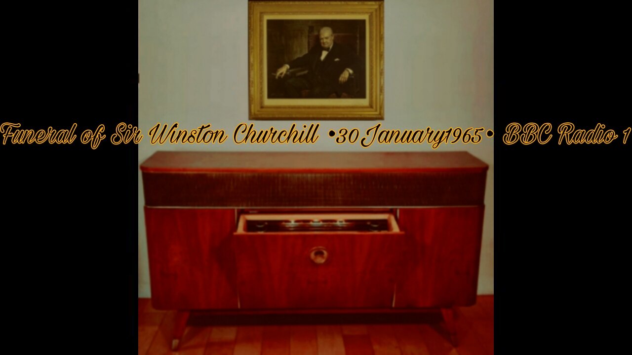 Funeral of Sir Winston Churchill •30January1965• BBC Radio 1