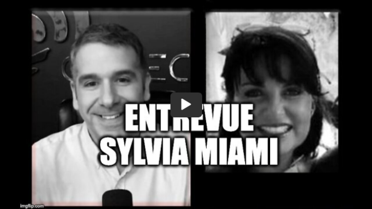 Entrevue Sylvia Miami