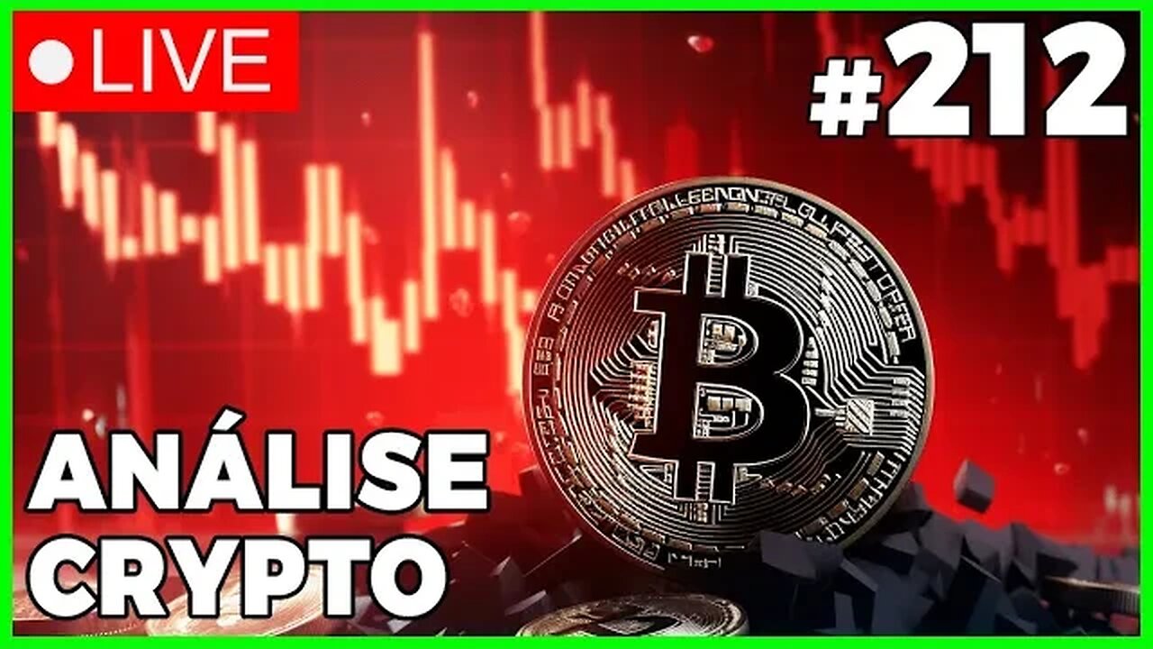 ANÁLISE CRYPTO #212 - #bitcoin #eth #criptomoedasaovivo