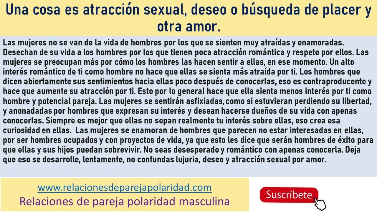 Una cosa es atracción sexual, deseo o búsqueda de placer y otra amor