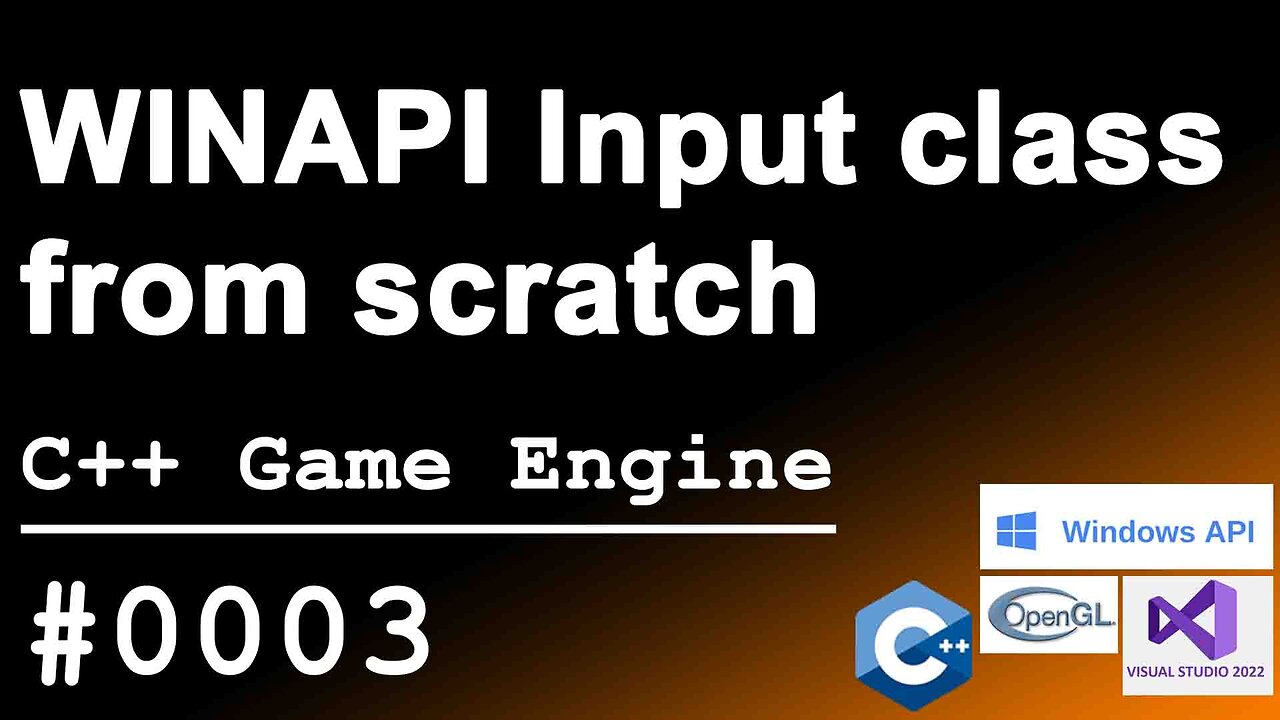 C++ Game Engine｜0003｜WINAPI Input Class