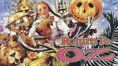 Return to Oz (1985 Full Movie) | Fantasy/Dark Adventure/Light Horror [Actually TRUER to Creator L. Frank Baum's Oz Novels Than the Beloved Musical Movie of 1939] | Fairuza Balk, Piper Laurie, Jean Marsh, Thomas Nicol Williamson.