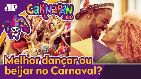 Dançar ou beijar? Bancada do CarnaPan avalia opções para a folia