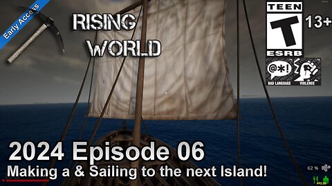 Rising World (Unity Version) (2024 Episode 06) Making a Sail boat & Sailing to the next Island!