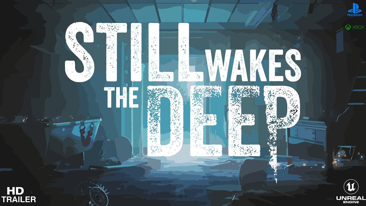 Still Wakes the Deep - Teaser Trailer