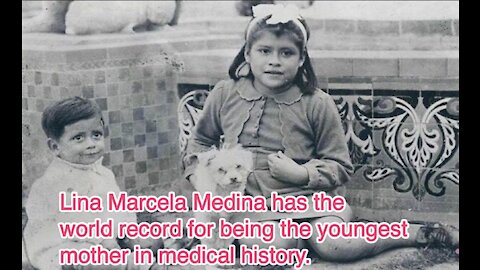 The World’s Youngest Mother