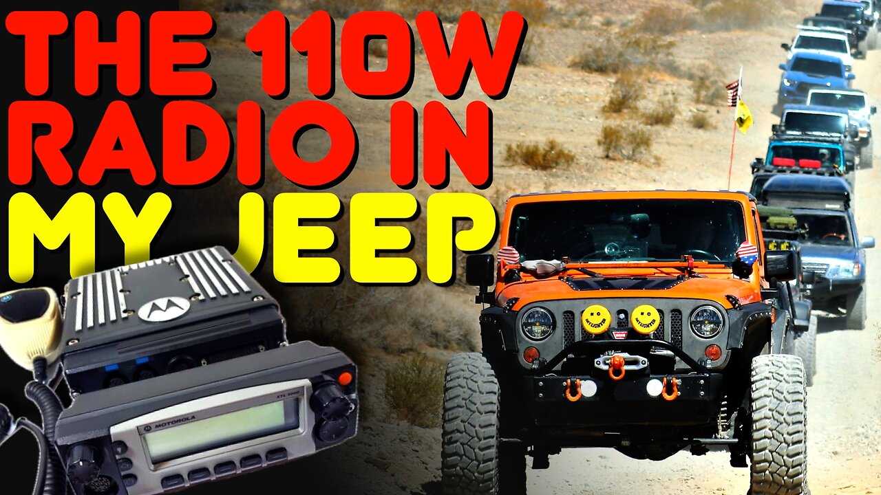 My Off-Road 4X4 Communications - The 110-Watt Radio In My Jeep