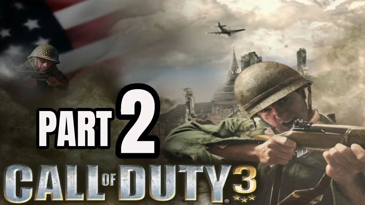 Call of Duty 3 - Part 2 - NIGHT DROP (COD CAMPAIGN)