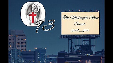 The Midnight Show Episode 93 (Guest: spud_gun)