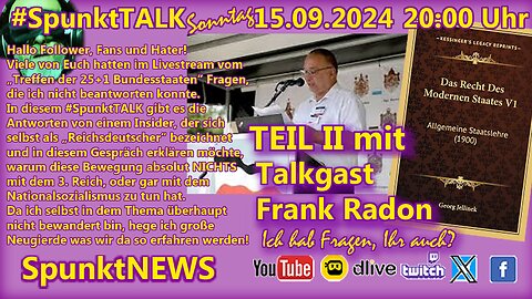 #SpunktTALK - TEIL II mit Gästen: Frank Radon und Thomas. Thema nochmals: 25+1 Bundesstaaten