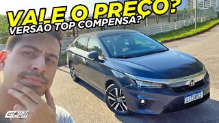 NOVO HONDA CITY TOURING SEDAN 2022 VALE A PENA PONTOS POSITIVOS E NEGATIVOS