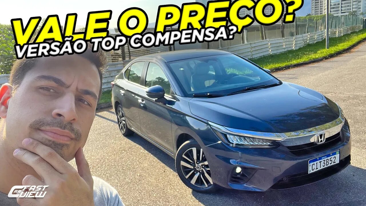 NOVO HONDA CITY TOURING SEDAN 2022 VALE A PENA PONTOS POSITIVOS E NEGATIVOS