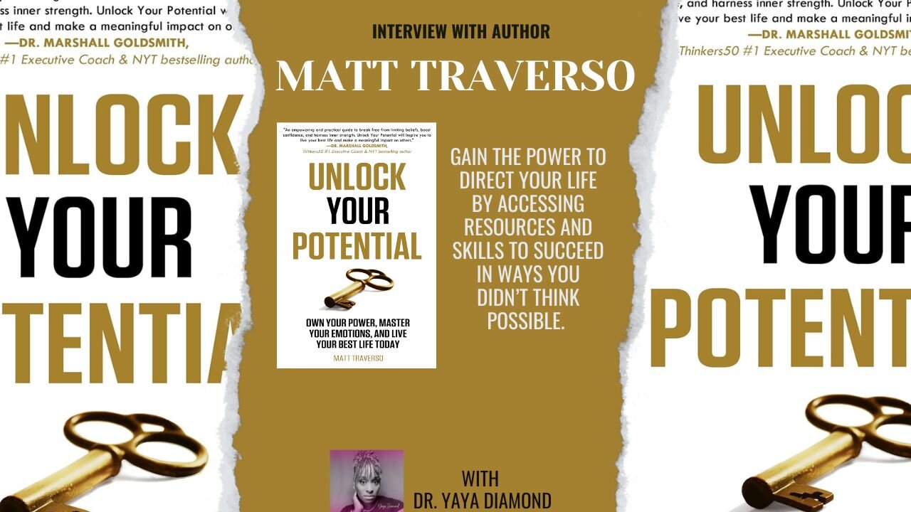 Unlock your potential - Interview with author Matt Traverso