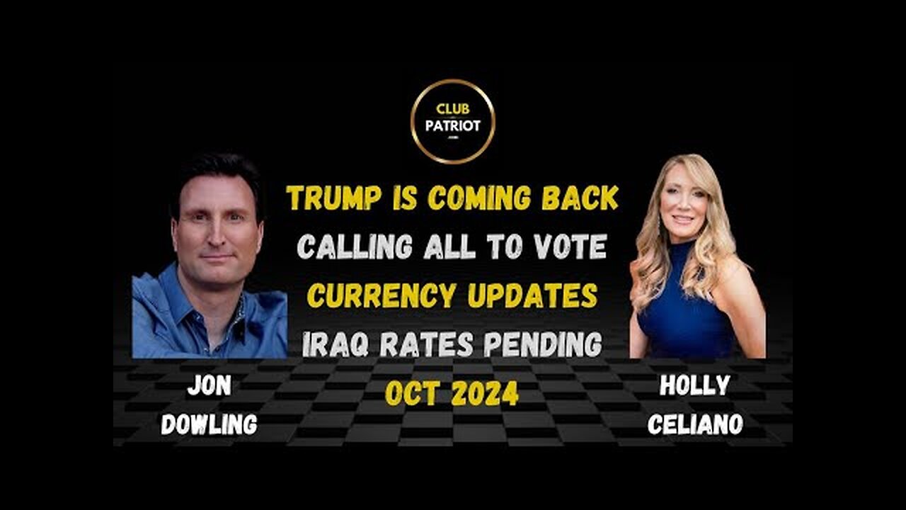 Jon Dowling & Holly Celiano Calling All USA Patriots To Vote & Iraq Updates