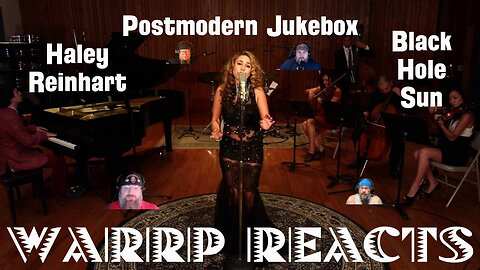 HALEY REINHART AND PMJ LEAVE THE BOYS' JAWS ON THE FLOOR, AGAIN!!! WARRP React to Black Hole Sun
