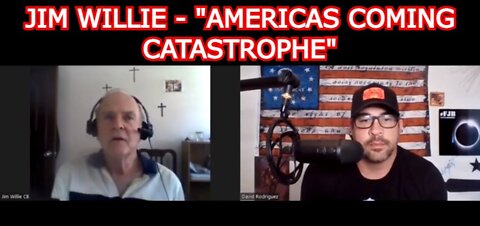 DAVID NINO RODRIGUEZ & JIM WILLIE - "AMERICAS COMING CATASTROPHE"