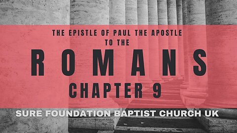 Romans 9 | SFBCUK |