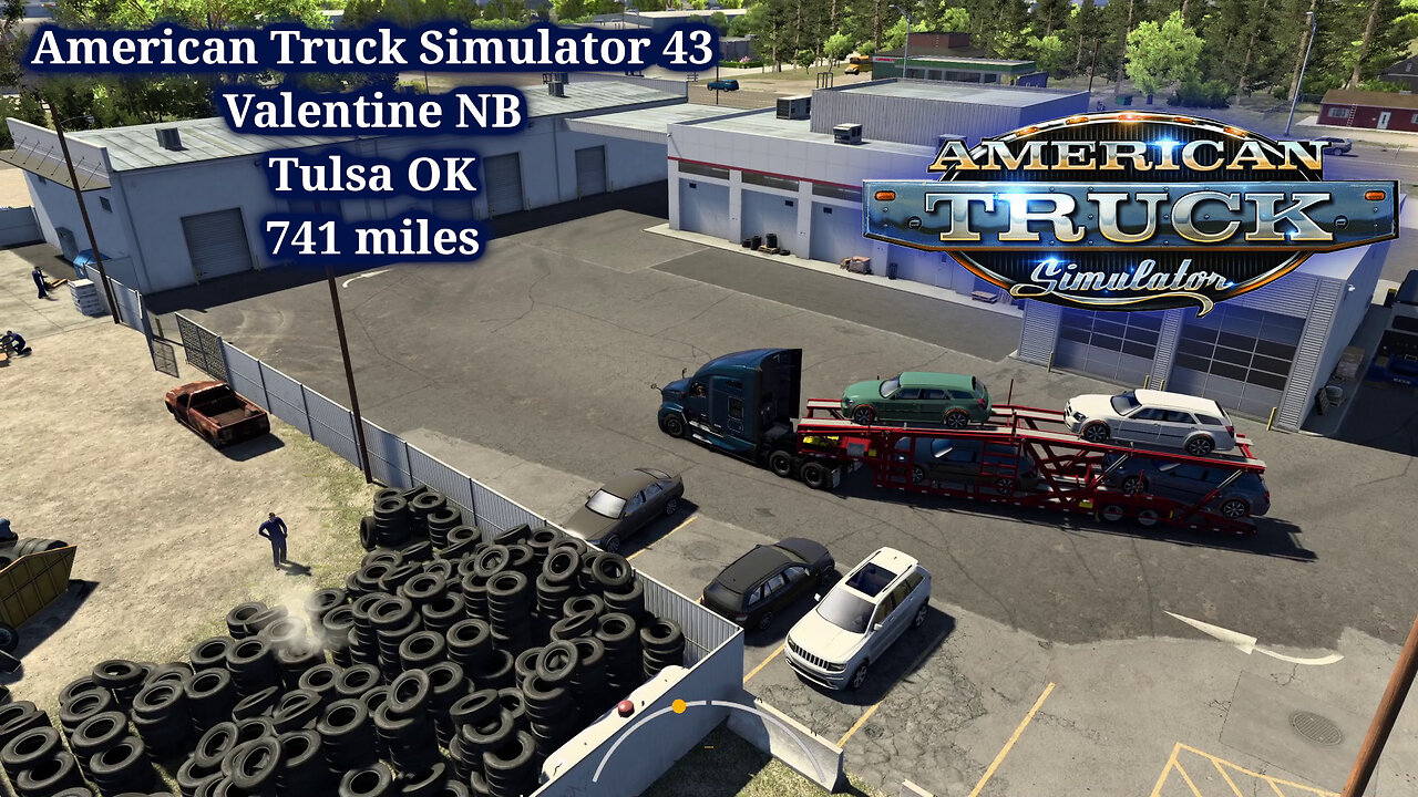 American Truck Simulator 42, Valentine NB, Tulsa OK, 741 miles