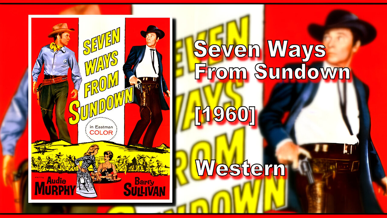 Seven Ways From Sundown (1960) | WESTERN | FULL MOVIE