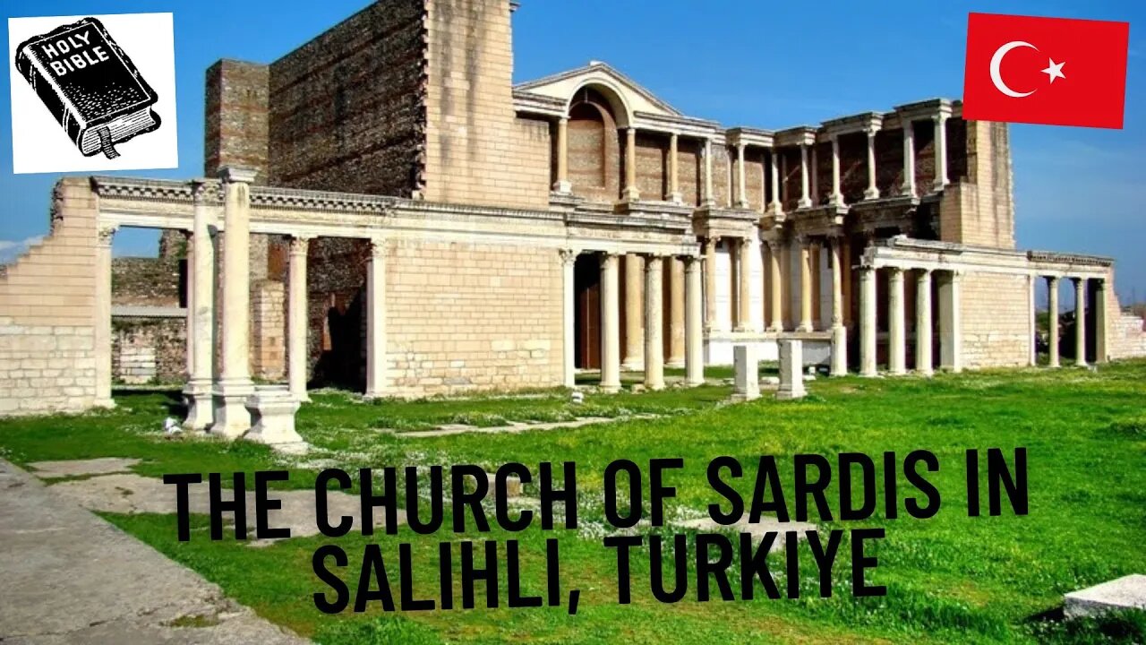 The church of Sardis in Salihli, Turkiye with Turkish Subtitles