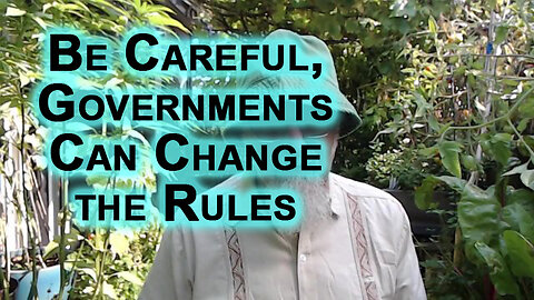 Be Careful With Investments, Decentralize, Government Can Change the Rules Any Time They Like