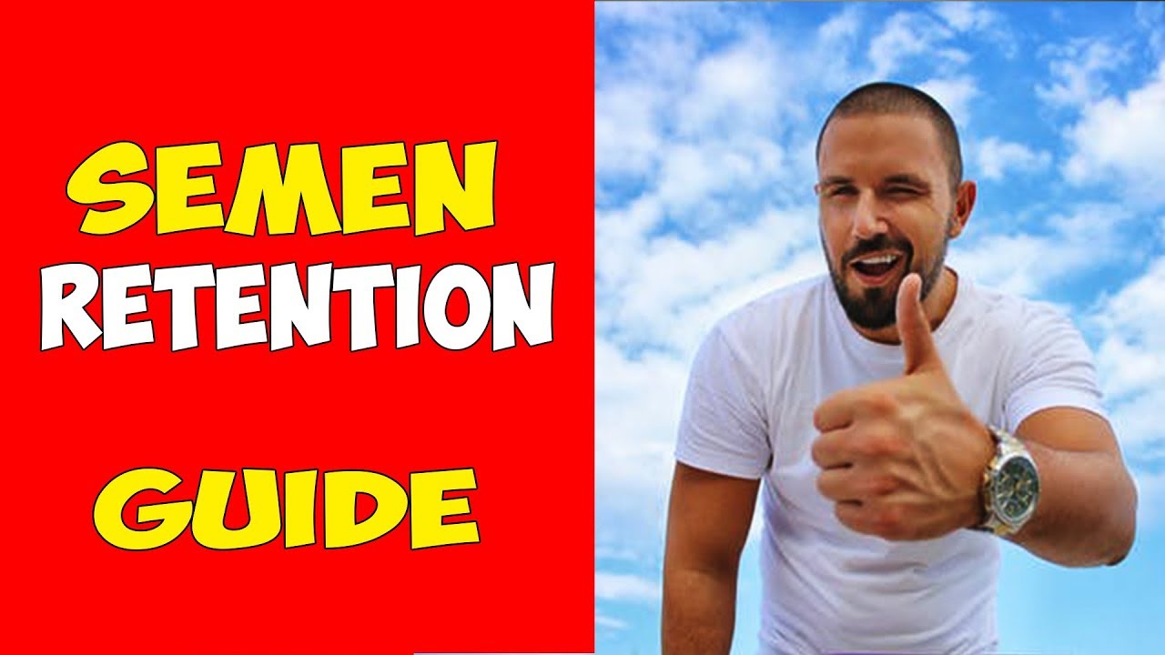 The Hidden SECRETS of Semen Retention They Don't Want You To Know (NoFap)