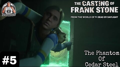 THE PHANTOM OF CEDAR STEEL | The Casting Of Frank Stone | Chapter 5