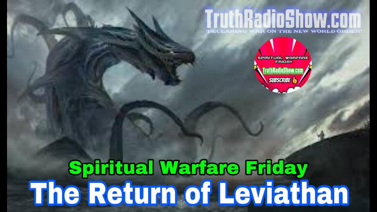 The Return of Leviathan- Spiritual Warfare