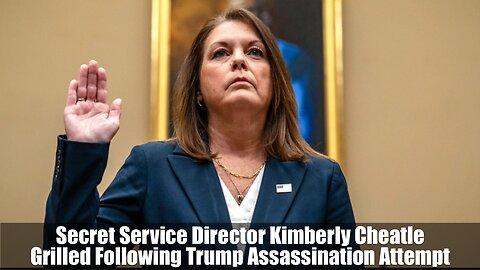 Secret Service Director Grilled Following Trump Assassination Attempt