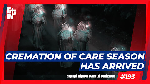 Cremation Of Care Season Has Arrived | #GrandTheftWorld 193 (Clip)