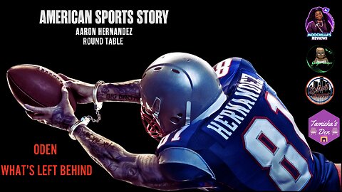 FX AARON HERNANDEZ STORY EPISODE 8 & 9 ROUNDTABLE DISCUSSON