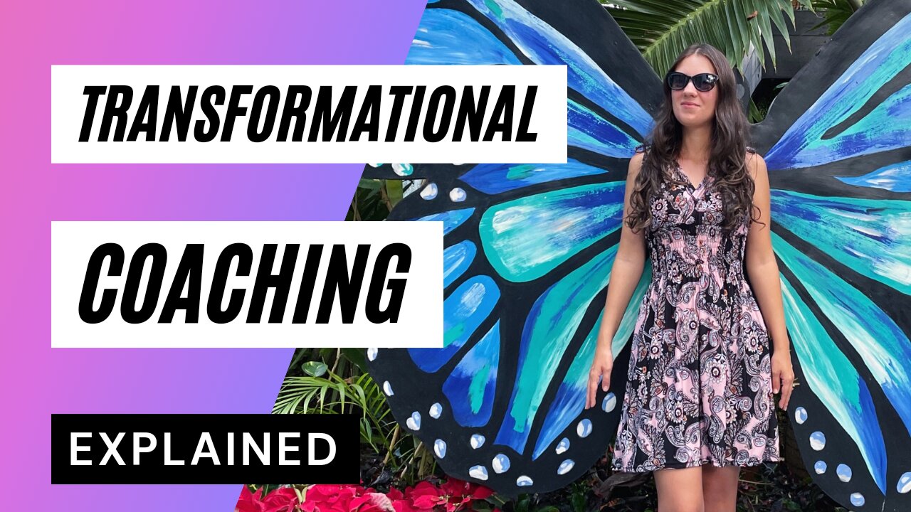 Transformational Coaching Explained