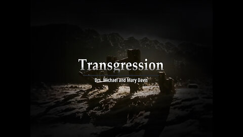 Transgression Part 3