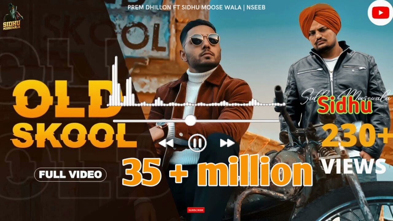 OLD SKOOL (Full Video) Prem Dhillon ft Sidhu Moose Wala | The Kidd | Nseeb | Rahul Chahal |GoldMedia