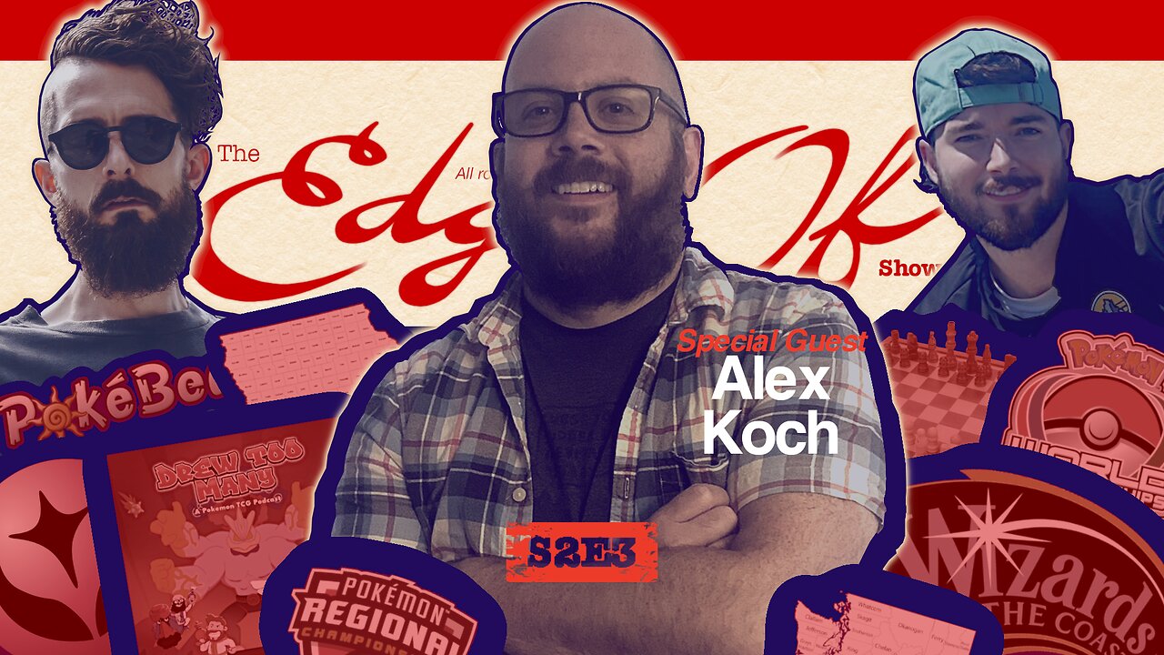 Alex Koch Guest Appearance! [The Edge Of™️ Show (S2E3)]