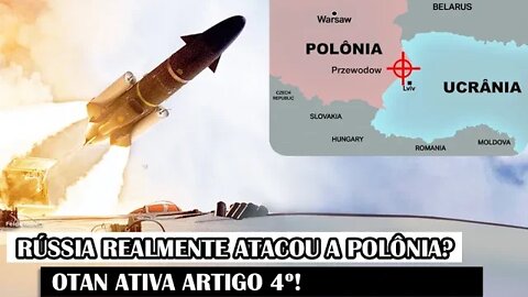 Rússia Realmente Atacou A Polônia? OTAN Ativa Artigo 4º!