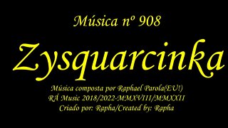 Música nº 908-Zysquarcinka