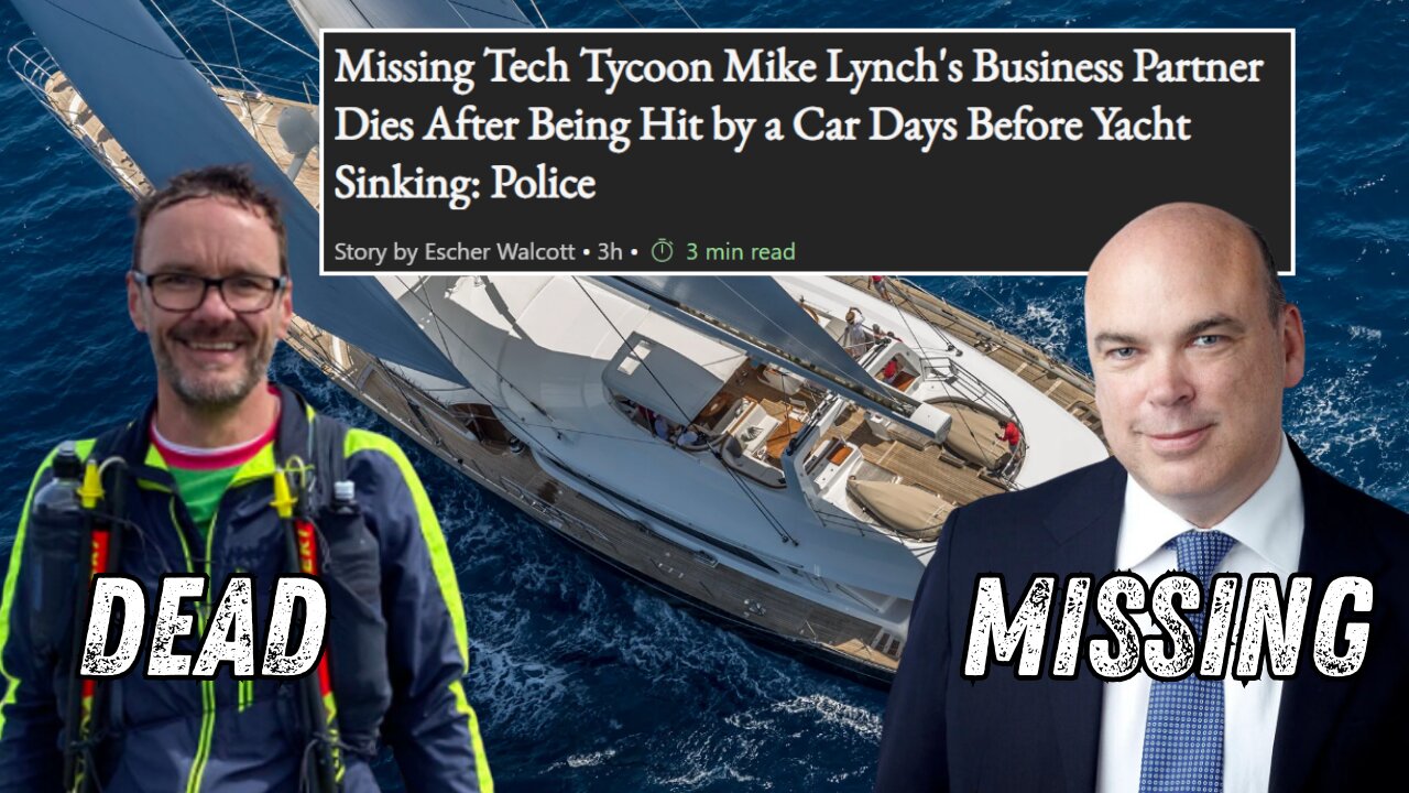 Spooksville: UK Tech Tycoon Mike Lynch Missing, Co-Defendant DEAD