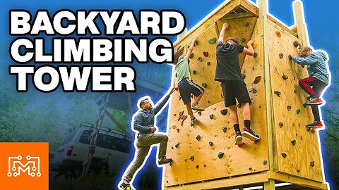 Making a Backyard Climbing Wall | DIY Outdoors